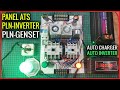 CARA MERAKIT PANEL ATS (AUTOMATIC TRANSFER SWITCH) PART 9 - BISA PLN - INVERTER , PLN - GENSET