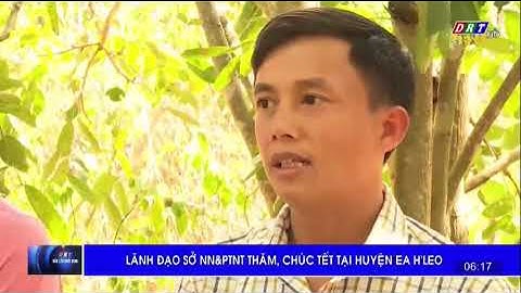 LÃNH ĐẠO SỞ NN&PTNT THĂM, CHÚC TẾT TẠI HUYỆN EA H