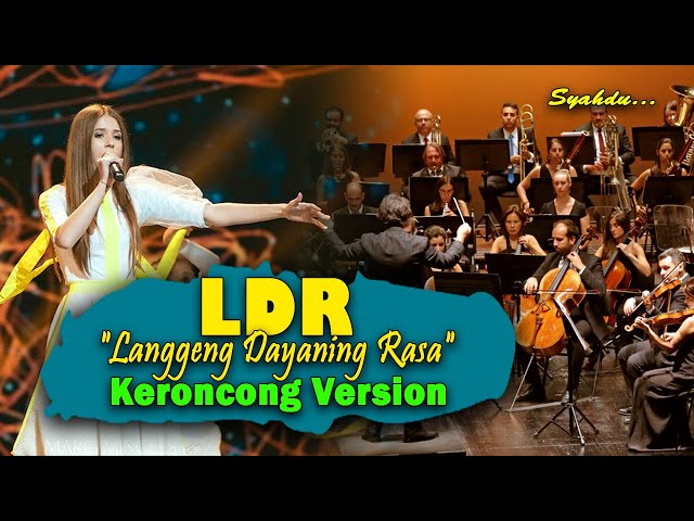 LDR Langgeng Dayaning Rasa - Senajan Mung Suaramu Ngademke Ati  || Keroncong Version Cover class=