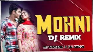 Mohni ll Remix ll Monika Varma ll Toshant kumar ll Dj Kiran ll Dj Mayank ll