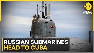 Tensions escalate as Russia sends submarines to Cuba | WION