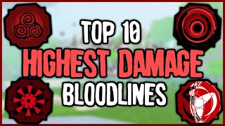 Top 10 *HIGHEST DAMAGE* Bloodlines in Shinobi Life 2 | Shindo Life Bloodline Tier List