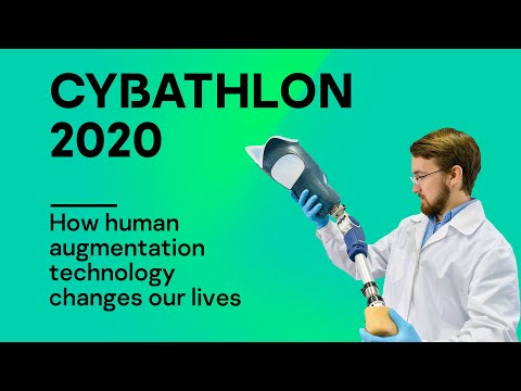 CYBATHLON 2020: How human augmentation technology changes our lives