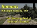 Evidence the Bible Teaches Immersion Baptism (Believer&#39;s Baptism)
