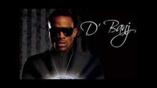 D'Banj - Why Me With Lyrics