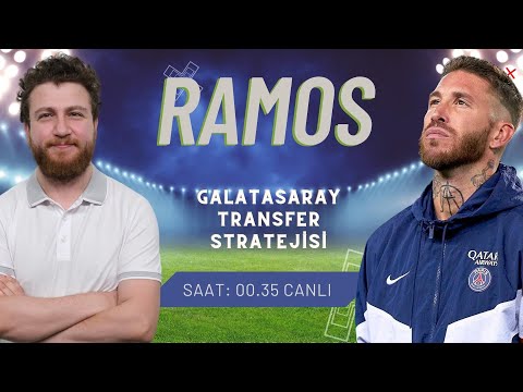 Sergio Ramos... Hayali Güzel, Gerçeği? Tete Nasıl Kullanılır? Galatasaray Transfer Stratejisi | G110