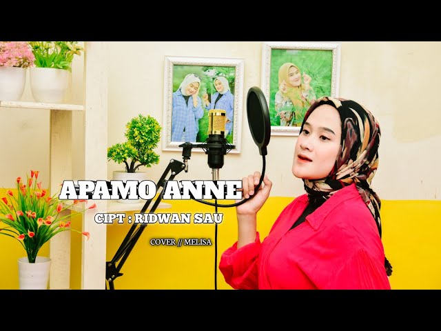 APAMO ANNE // CIPT // RIDWAN SAU // COVER // MELISA class=