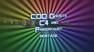 COD Ghosts Epic C4 and Panzerfaust Kills and epic fails
