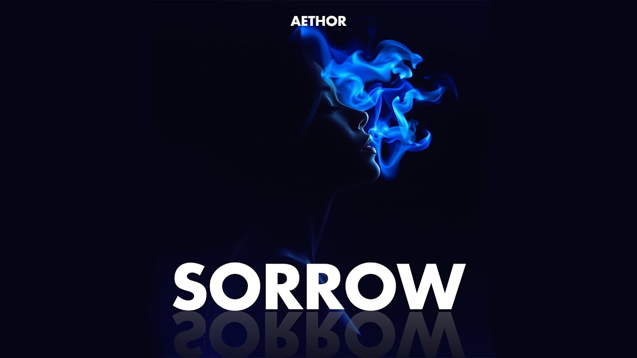Aethor - Sorrow (Official Audio) - YouTube