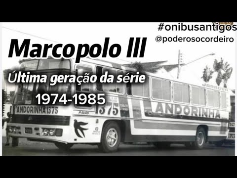 Ônibus antigos Marcopolo