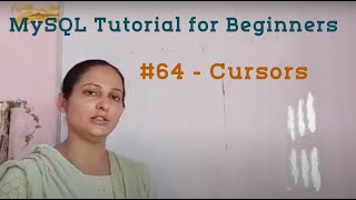 Cursors in MySQL | MySQL tutorial for beginners | MySQL full course