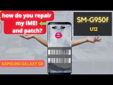 G955f u12 imei repair and patch - samsung S8+ imei repair - STATUS NG-samsung imei repair tool