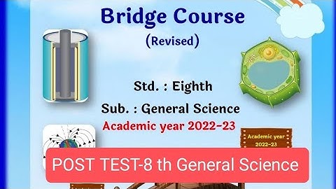 सेतू अभ्यास उत्तर चाचणी -सामान्य विज्ञान इयत्ता -8 वि, Post Test -Science, Std.8, सेमी-मराठी उत्तरे