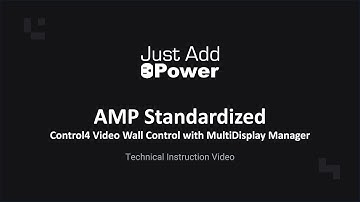 AMP Standardized: Control4 Video Wall Control with MultiDisplay Manager