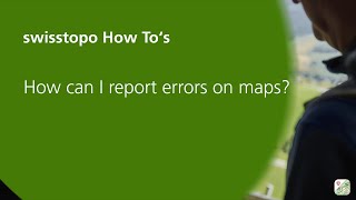 swisstopo app – simply moving: How can I report errors on maps? screenshot 5