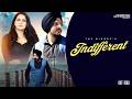INDIFFERENT Official Video The BigBoy Gurraj Punjabi Sad Song 2026 mp3