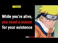 Naruto Success Quotes-[ Naruto Quotes ] // EP-1 Only Quotes