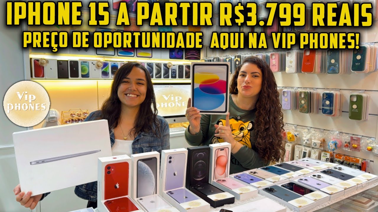 IPHONE 15 A PARTIR R$3.799 PREÇO DE OPORTUNIDADE AQUI NA VIP PHONES!
