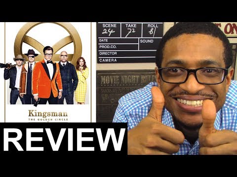 Kingsman The Golden Circle MOVIE REVIEW