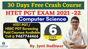 Day 6: HTET PGT Computer Science l HTET 2020 Crash course l UGC NET GYAN Computer Science