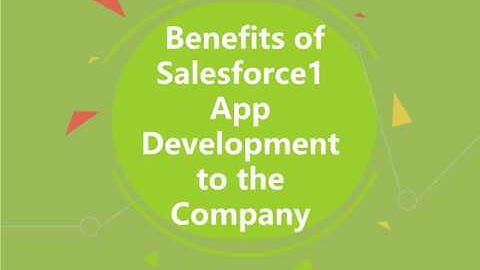 4 Benefits of Salesforce1 App Development to the Company | Damco Solutions