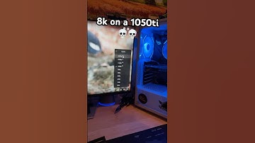 8k on a 1050ti 💀💀 #gamingpc #pcbuild #pc #pcgaming #gaming #gamer