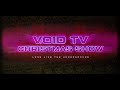 VOID TV : Underground Christmas (The Lost Sessions)