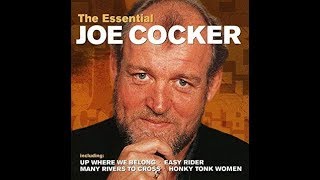 Video thumbnail of "Joe Cocker   Many rivers to cross         1982"