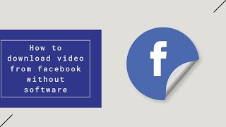 How to download facebook videos without any software (2020) easy ways screenshot 2