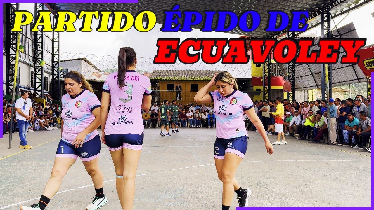 Partido Épico de Ecuavoley 