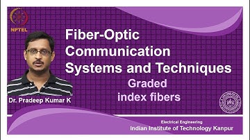 noc18-ee28-Lecture 30-Graded index fibers