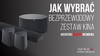 Jak wybrać bezprzewodowe kino domowe - poradnik dla początkujących Top Hi-Fi