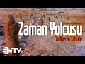 Zaman Yolcusu - Türklerin İzinde/Kaşgar ve Balasagun