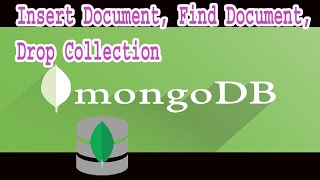 MongoDB Part-03 | Insert Document | Find Documents | MongoDB Tutorial