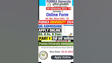 Purnea University UG Admission 2024 | Purnea University Graduation Admission 24-28 #shorts #ytshorts