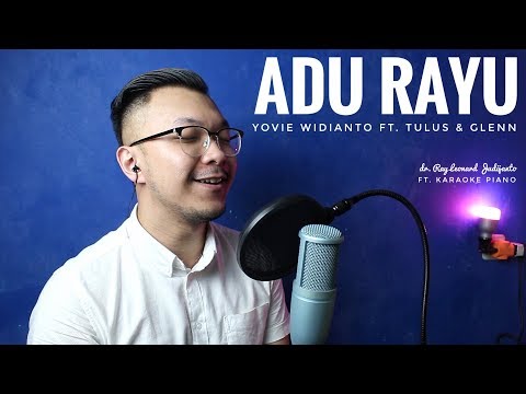 ADU RAYU Yuk ! Yovie Tulus Glenn SHORT COVER By Dr. Ray Leonard Judijanto Ft. Karaoke Piano