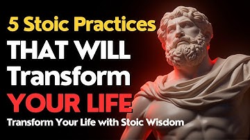 5 Stoic Practices That Will Transform Your Mindset and Boost Productivity