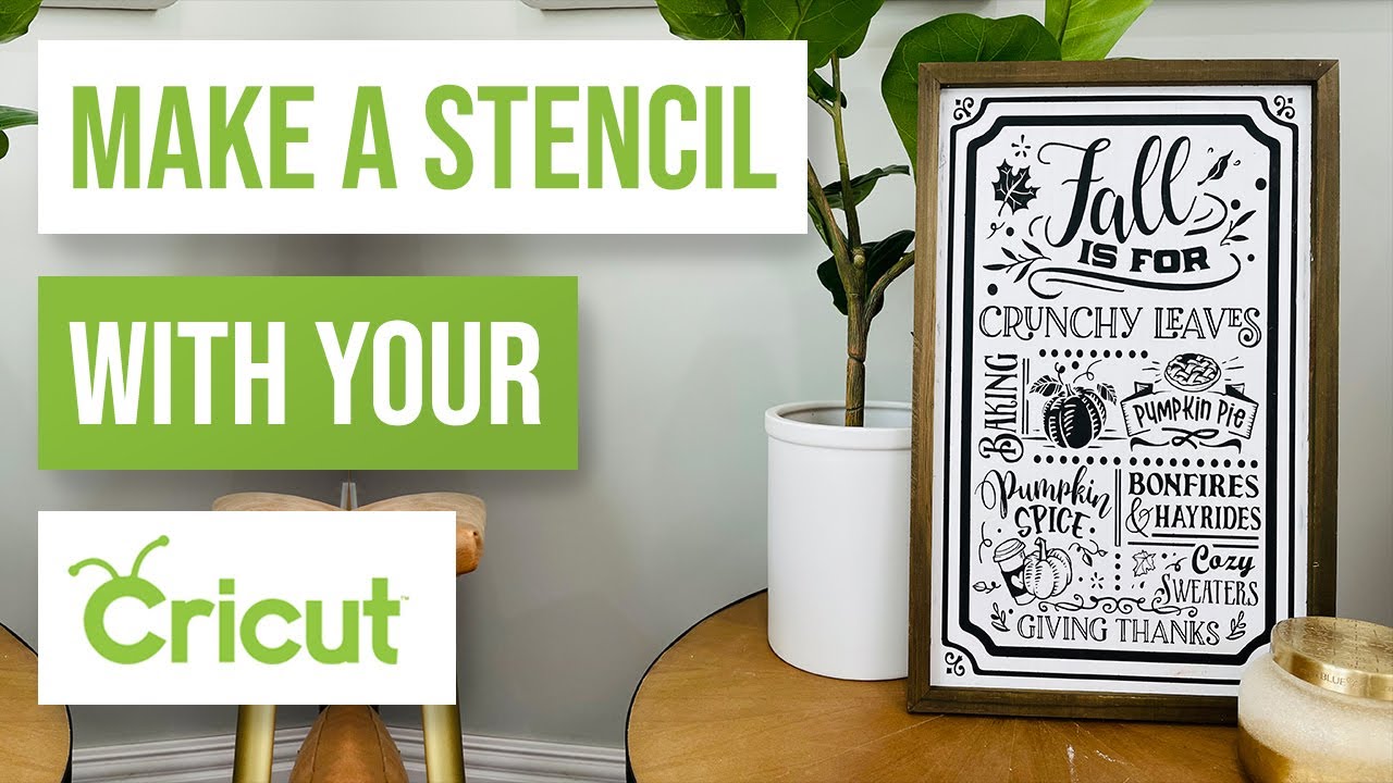 🖼 Make a Stencil with Your Cricut - YouTube