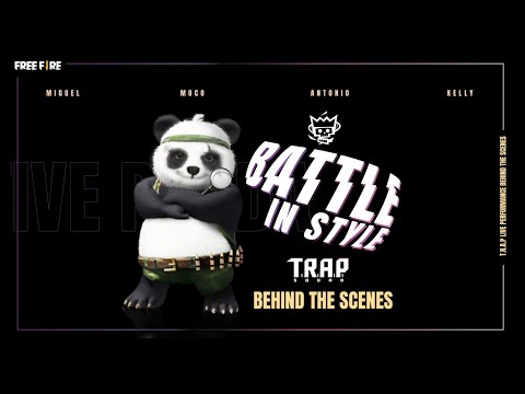 Battle In Style: TRAP Performance | Behind The Scenes | Garena Free Fire