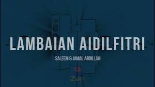 Saleem & Jamal Abdillah - Lambaian Aidilfitri | Karaoke