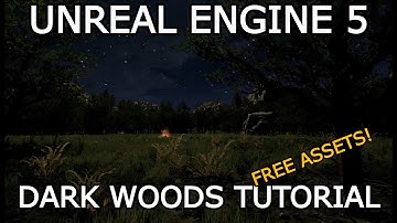 Unreal Engine 5 Night Forest Tutorial — How to Build Ultra-Realistic Environments with FREE assets