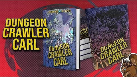 A Kickstarter Project We Love: Dungeon Crawler Carl - V1 Hardcover Editions