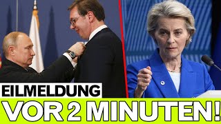 Serbiens Schock-Entscheidung: Zerbricht jetzt die EU? Putins Balkan-Plan enthüllt
