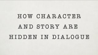 How Character and Story are Hidden in Dialogue