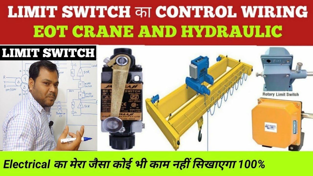 Limit Switch Control Wiring Explained in Hindi Limit Switch Wiring