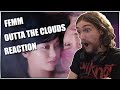 FEMM - Outta The Clouds reaction/review