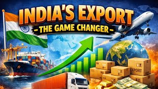 India's Export - New Import Export Policy of india (The Game Changer)