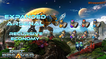 Riftbreaker Mod: Expanded Arsenal Recursive Economy