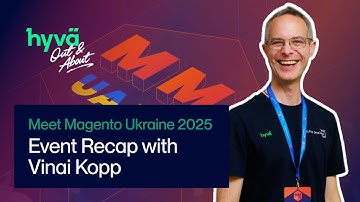 Community & Certifications at Meet Magento Ukraine 2025 🇺🇦  | Hyvä Out & About