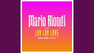 Miniatura de vídeo de "Mario Biondi - Lov-Lov-Love (Get Far Remix)"